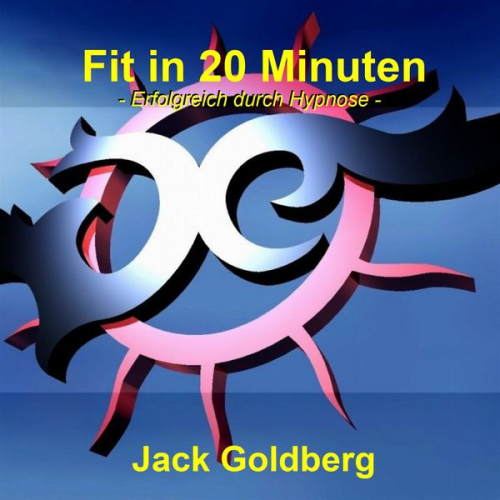 Jack Goldberg - Fit in 20 Minuten