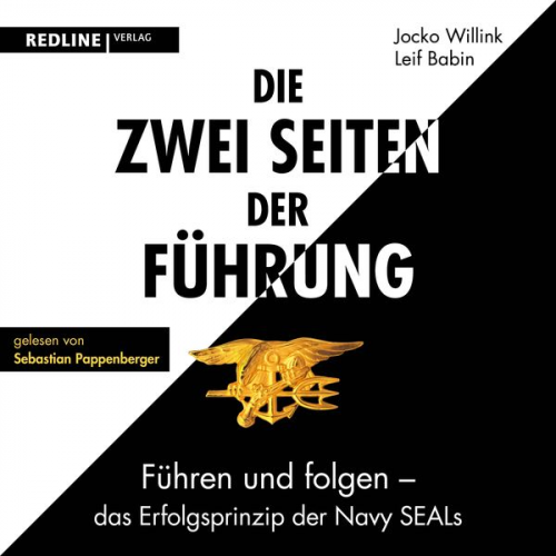 Jocko Willink Leif Babin - Die zwei Seiten der Führung