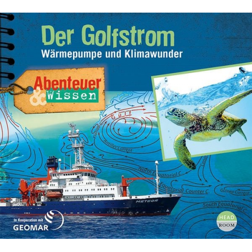 Berit Hempel - Abenteuer & Wissen: Der Golfstrom