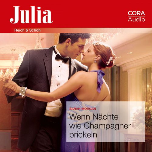 Sarah Morgan - Wenn Nächte wie Champagner prickeln (Julia)