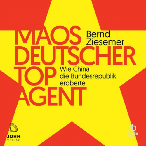 Bernd Ziesemer - Maos deutscher Topagent