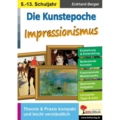 Eckhard Berger - Die Kunstepoche Impressionismus