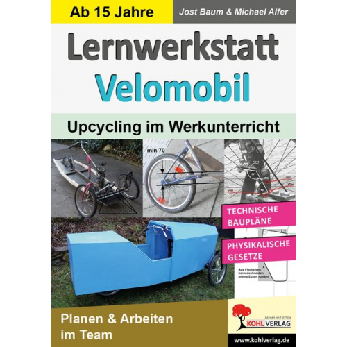 Jost Baum Michael Alfer - Lernwerkstatt Velomobil