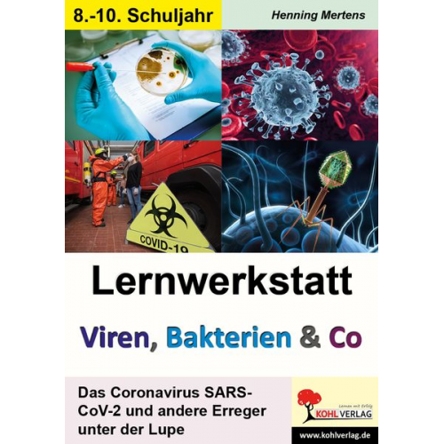 Henning Mertens - Lernwerkstatt Viren, Bakterien & Co