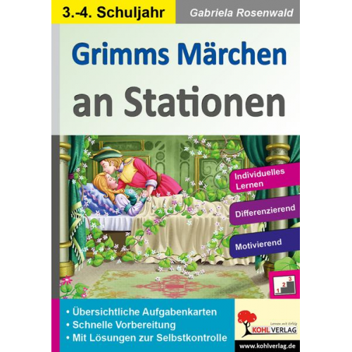 Gabriela Rosenwald - Grimms Märchen an Stationen / Klasse 3-4