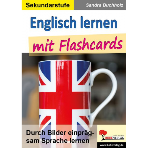 Sandra Buchholz - Englisch lernen mit Flashcards