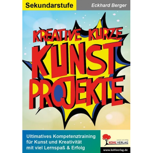 Eckhard Berger - Kurze kreative Kunstprojekte