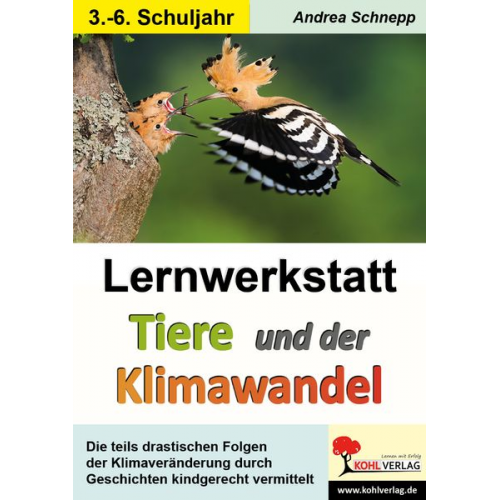 Andrea Schnepp - Lernwerkstatt Tiere und der Klimawandel