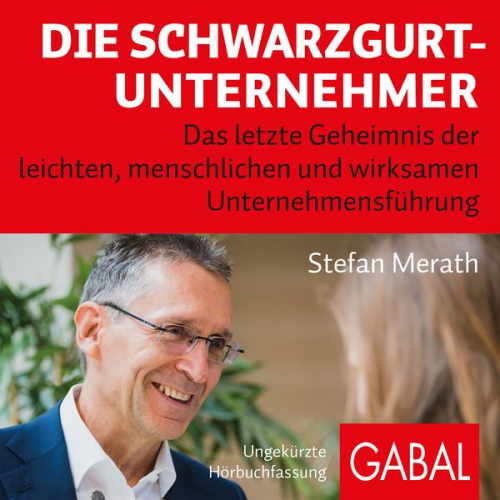 Stefan Merath - Die Schwarzgurt-Unternehmer