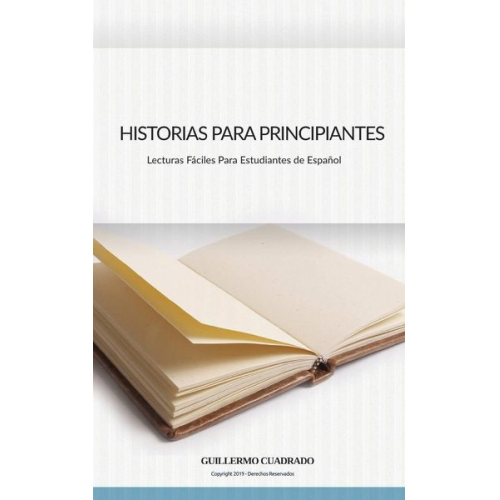 Guillermo Cuadrado - Historias Para Principiantes