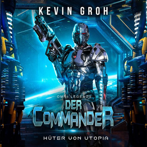 Kevin Groh - Omni Legends - Der Commander