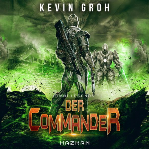 Kevin Groh - Omni Legends - Der Commander