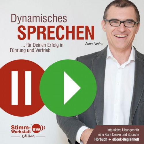 Anno Lauten - Dynamisches Sprechen