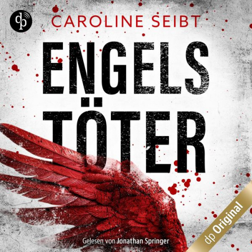 Caroline Seibt - Engelstöter