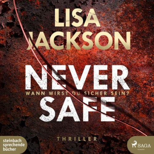 Lisa Jackson - Never Safe