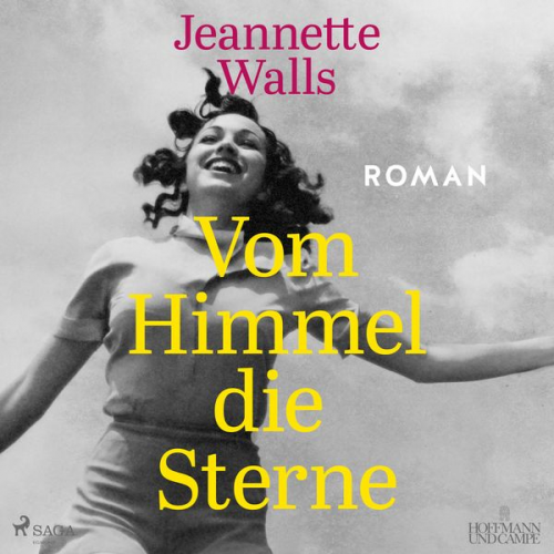 Jeannette Walls - Vom Himmel die Sterne