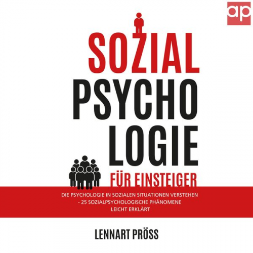 Lennart Pröss - Sozialpsychologie für Einsteiger