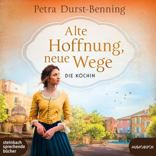 Petra Durst Benning - Alte Hoffnung, neue Wege