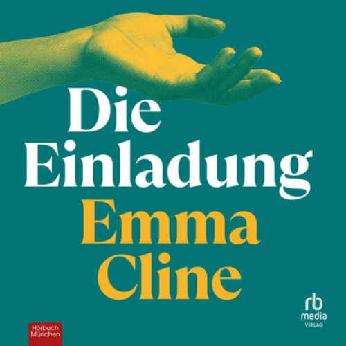 Emma Cline - Die Einladung