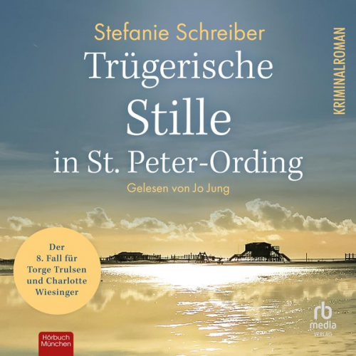 Stefanie Schreiber - Trügerische Stille in St. Peter-Ording