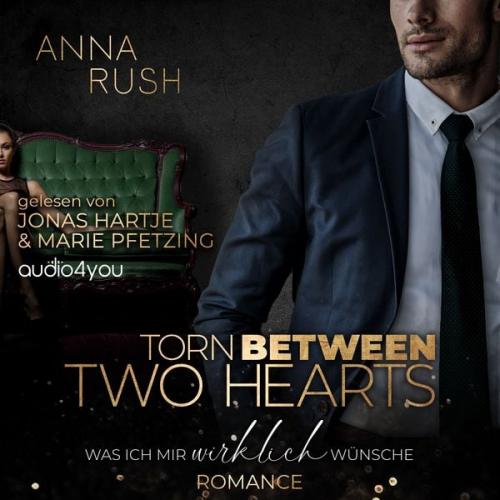 Anna Rush - Torn between two Hearts