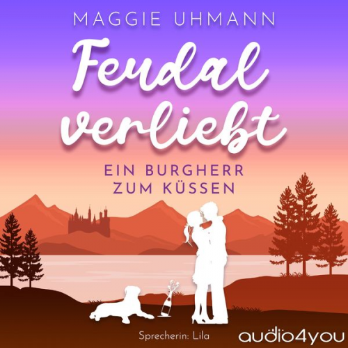 Maggie Uhmann - Feudal verliebt