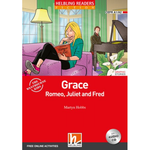 Martyn Hobbs - Grace, Romeo, Juliet and Fred, mit 1 Audio-CD