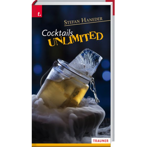 Stefan Haneder - Haneder, S: Cocktails unlimited