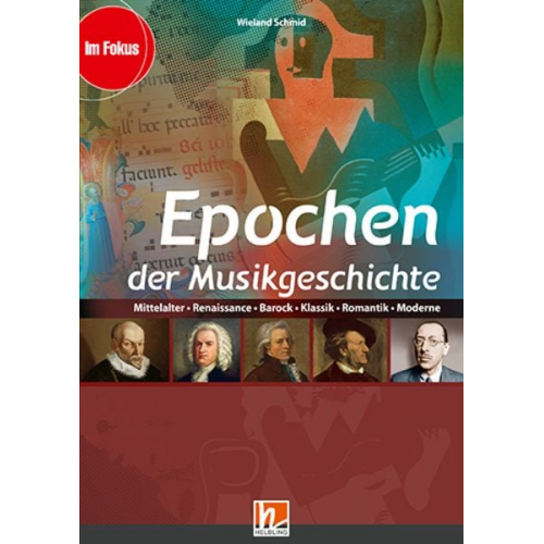 Wieland Schmid - Epochen der Musikgeschichte, Ermäßigtes Paketangebot (Heft+Medien)