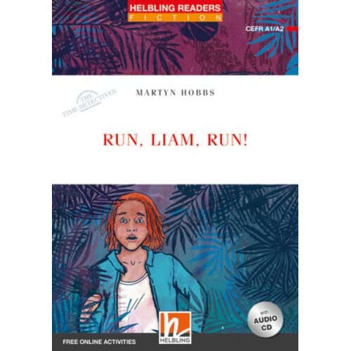 Martyn Hobbs - Run, Liam, run!, mit 1 Audio-CD