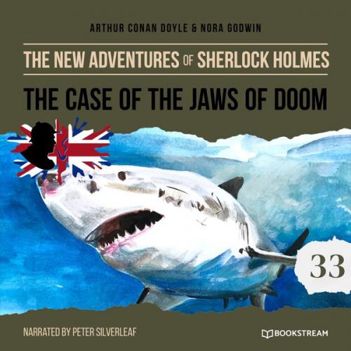 Arthur Conan Doyle Nora Godwin - The Case of the Jaws of Doom