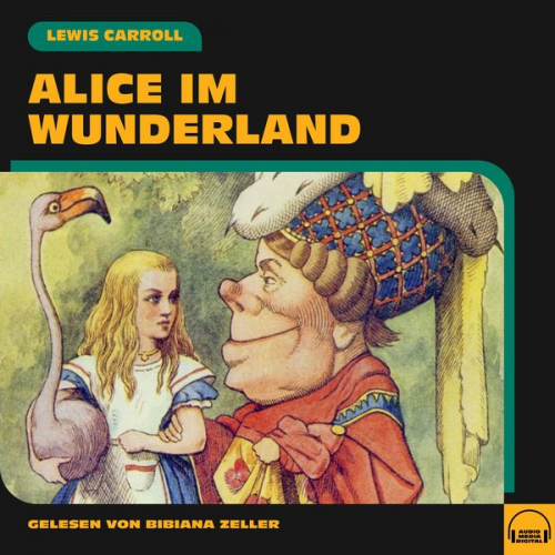 Lewis Carroll - Alice im Wunderland