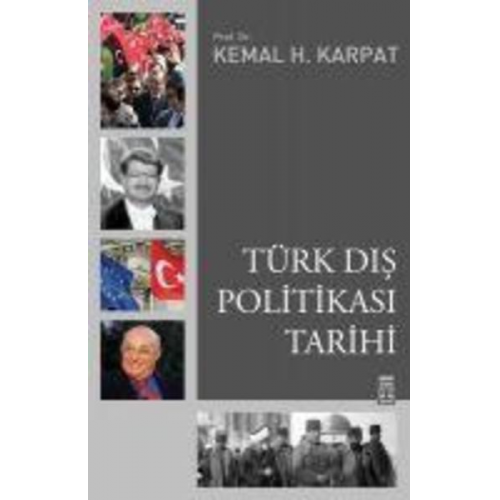 Kemal H. Karpat - Türk Dis Politikasi Tarihi