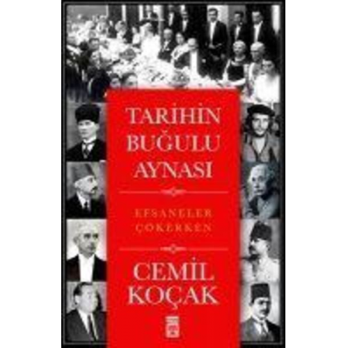 Cemil Kocak - Tarihin Bugulu Aynasi