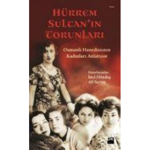 Ali Serim Inci Döndas - Hürrem Sultanin Torunlari