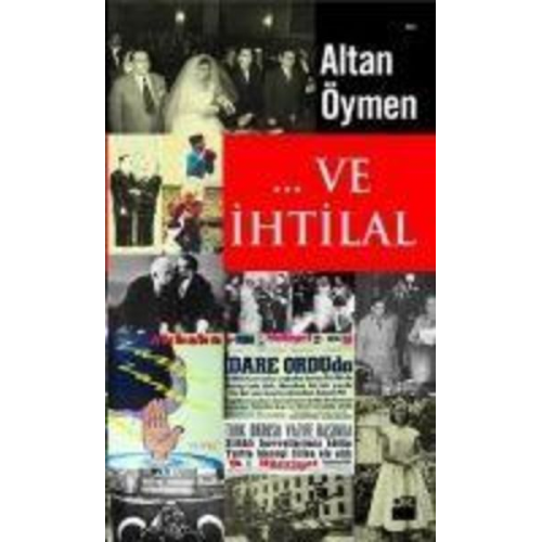 Altan Öymen - ... Ve Ihtilal