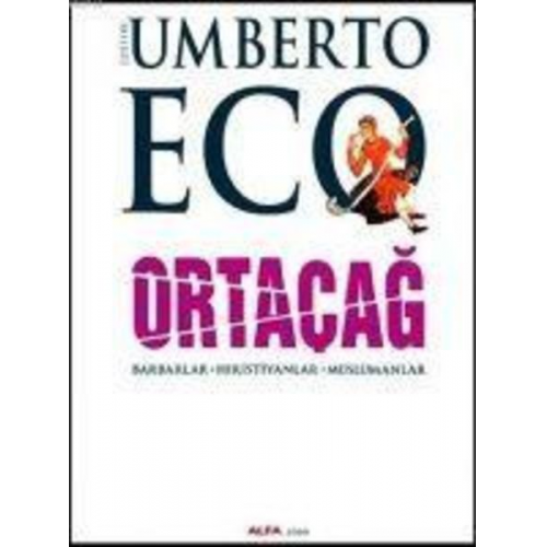 Umberto Eco - Ortacag 1 Ciltli