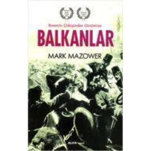 Mark Mazower - Balkanlar