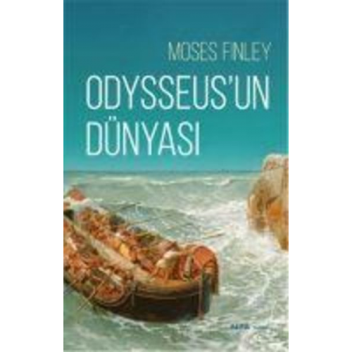 Moses I. Finley - Odysseusun Dünyasi