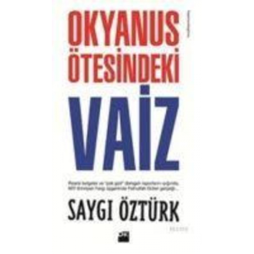 Saygi Öztürk - Okyanus Ötesindeki Vaiz