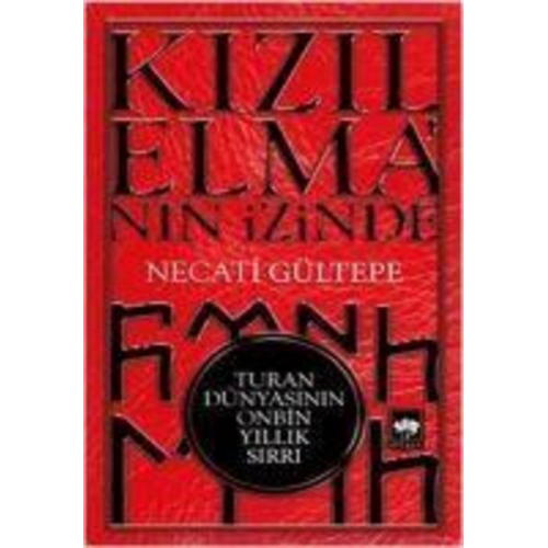 Necati Gültepe - Kizilelmanin Izinde