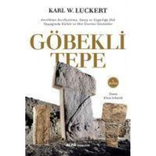 Karl W. Luckert - Göbekli Tepe