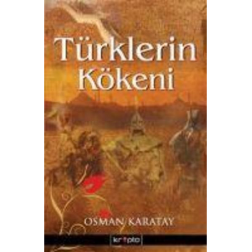 Osman Karatay - Türklerin Kökeni