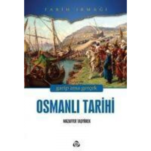 Muzaffer Tasyürek - Osmanli Tarihi Ikinci Kitap