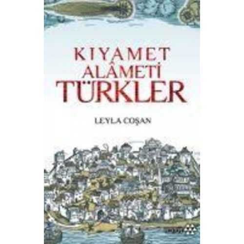 Leyla Cosan - Kiyamet Alameti Türkler