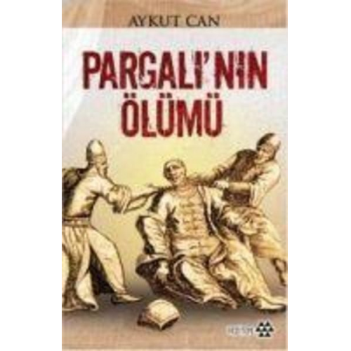 Aykut Can - Pargalinin Ölümü