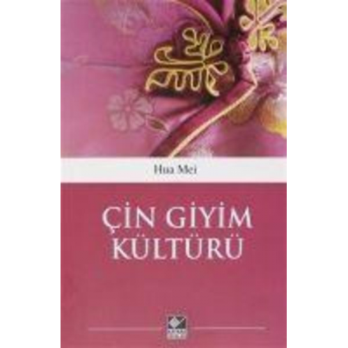 Hua Mei - Cin Giyim Kültürü