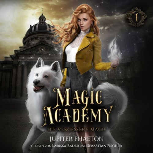 Jupiter Phaeton Fantasy Hörbücher Winterfeld Verlag - Magic Academy - Die vergessene Magie - Fantasy Hörbuch