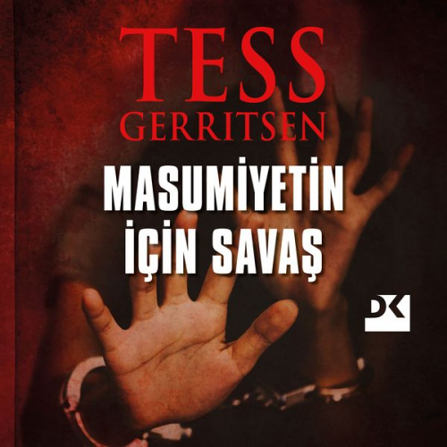 Tess Gerritsen - Masumiyetin İçin Savaş