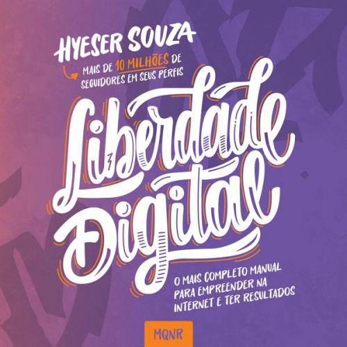 Hyeser Souza - Liberdade digital